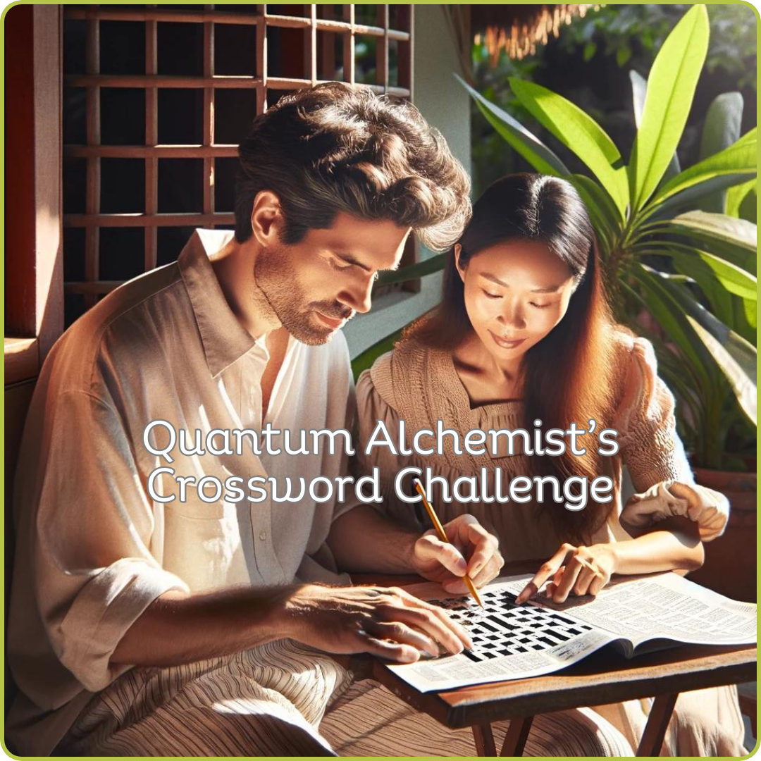 Test Your Quantum Alchemy Knowledge with Our Crossword Challenge!