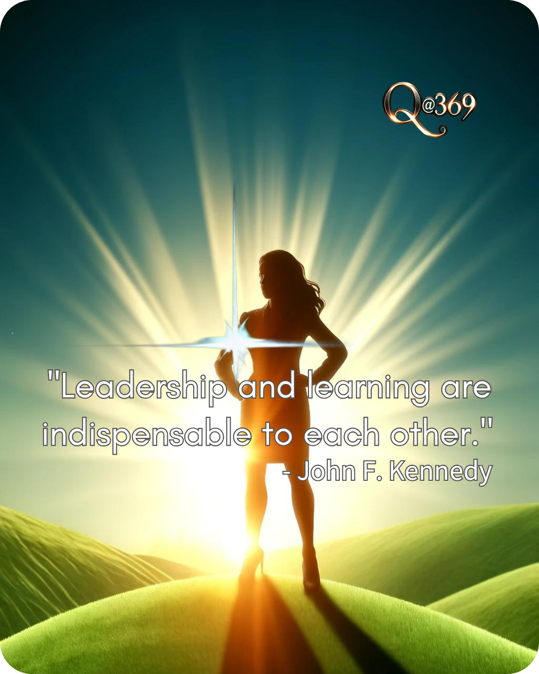 Leadership and learning A - Quantum Alchemist 369™ Lead with Your Heart: How to Balance Humility with Decisiveness