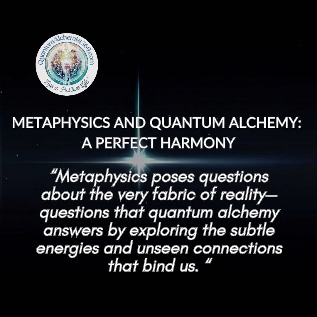 Unlock Hidden Wisdom: How Metaphysics and Quantum Alchemy Intersect