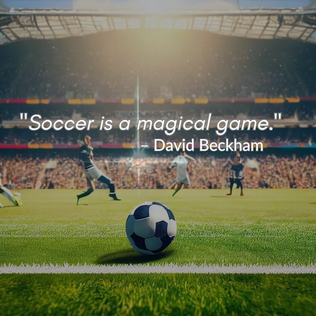 Break Free: Soccer’s Role in Cultivating a Vibrant Global Community