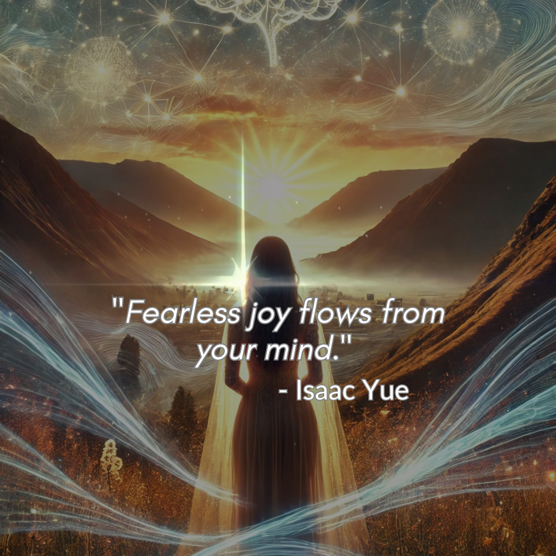 Fearless Joy with Mind Alchemy 