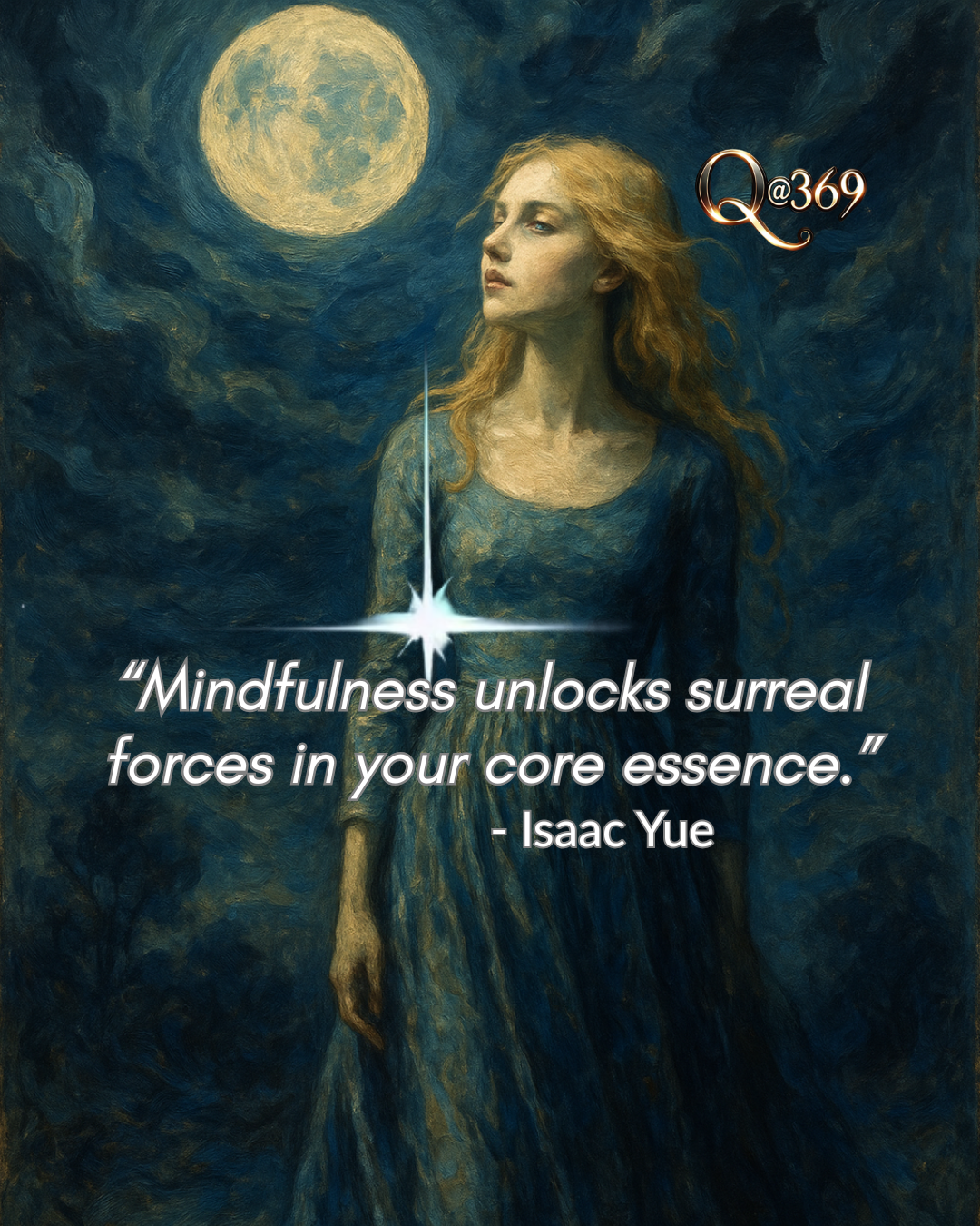 Achieve a Mindfulness of Surreal Energy Levels