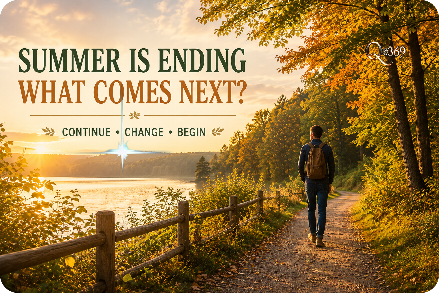 Summer Is Ending. What Comes Next?